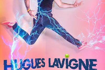 Hughes Lavigne dans Hyperactif à Lyon