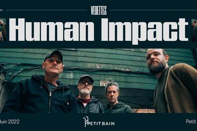 Human Impact + Guest  Paris 13me