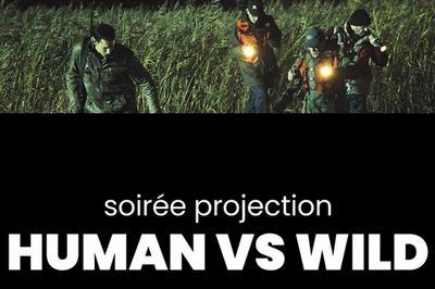 HUMAN VS WILD, Cinma Nature inquitante  Toulouse