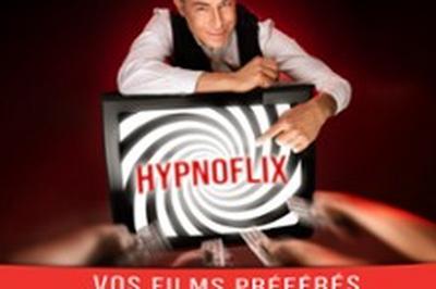 Hypnoflix, Spectacle D'Hypnose  Reims