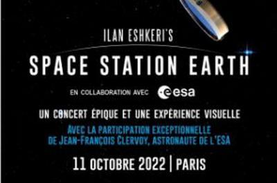 Ilan Eshkeri'S Space Station Earth à Boulogne Billancourt