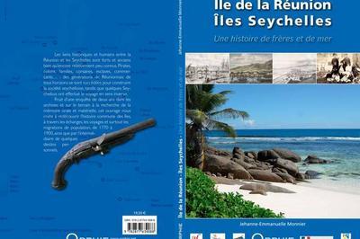 Ile De La Runion-les Seychelles, Une Histoire De Frres Et De Mer  Saint Paul