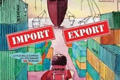 Import Export, rcit d'un voyage en Inde  Tourtour