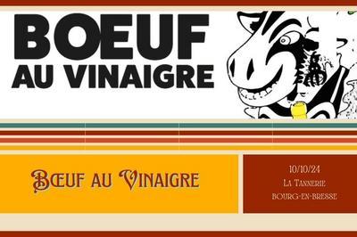 Impro Musicale Boeuf au Vinaigre  Bourg en Bresse