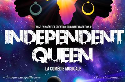 Indpendant Queen, La Comdie Musicale  Fort De France