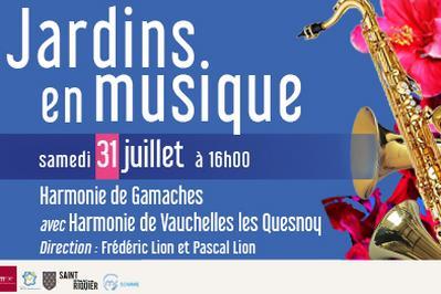Jardins en musique - Harmonie de Gamaches et Harmonie de Vauchelles les Quesnoy  Saint Riquier