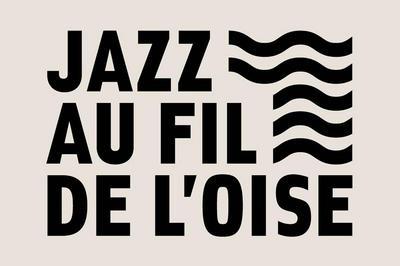 Jazz au Fil de l'Oise 2025