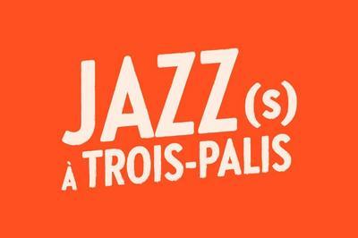 Festival Jazz(s)  Trois Palis 2024