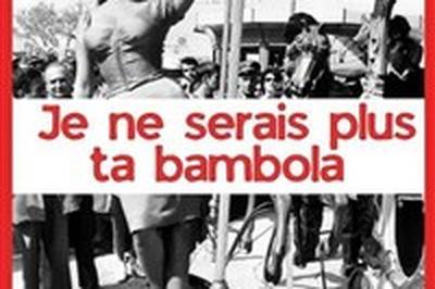 Je ne serais plus ta bambola  Nice