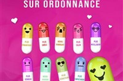 Je t'aime sur ordonnance  Montauban