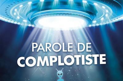 Jean-Marie Bigard Dans Parole De Complotiste  Paris 4me