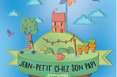 Jean-Petit chez son Papi  Montauban
