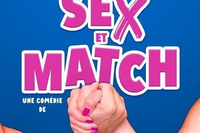 Jeu Sex et Match  Paris 11me