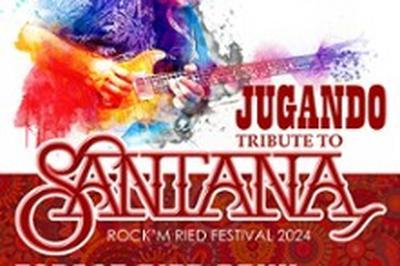 Jugando Tribute, Rock'M Ried Festival 2024  Muntzenheim