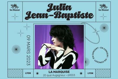 Julia Jean-Baptiste  La Marquise   Lyon