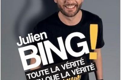 Julien Bing dans Toute la vérité, rien que la vérité ou presque à Rouen