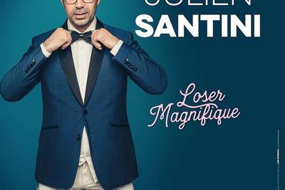 Julien Santini Dans Loser Magnifique  Six Fours les Plages