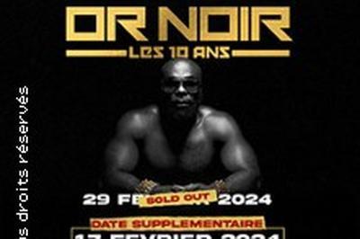 Kaaris Or Noir, Les 10 Ans  Nantes