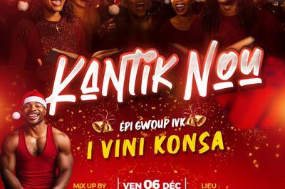 Kantik Nou pi GwoUp : I Vini Konsa  Fort De France