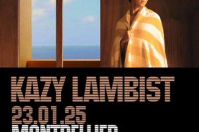 Kazy Lambist  Montpellier