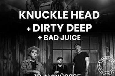 Knuckle Head et Dirty Deep  Ostwald