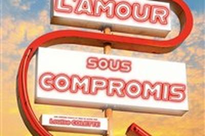 L'Amour sous compromis  Annecy