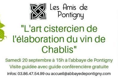 L'art Cistercien De L'laboration Du Vin De Chablis  Pontigny