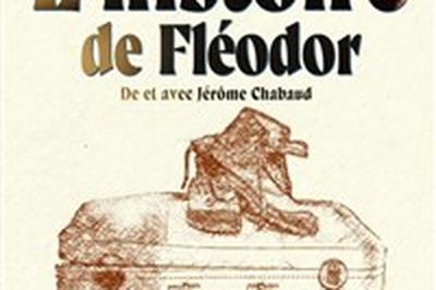 L'Histoire de Flodor  Paris 18me