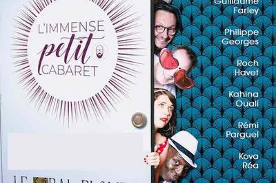 L'Immense Petit Cabaret  Paris 15me