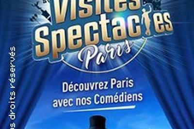 L'Intrigue des Passages Couverts, Visite-Spectacle  Paris 2me