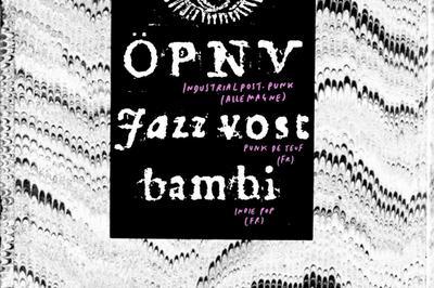 PNV, Jazz Vost, Bambi  Paris 11me
