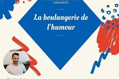 La Boulangerie De L'Humour: Plateau D'Humoristes  Lyon