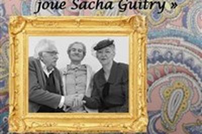 La compagnie Par nos Lvres joue Sacha Guitry  Rive de Gier