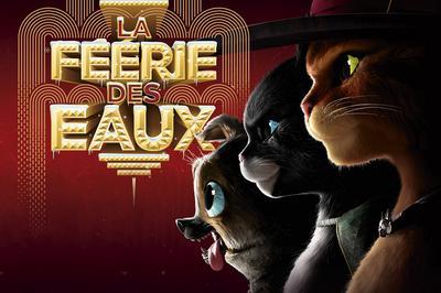 La Féerie des Eaux et le film Le chat potté 2 à Paris 2ème