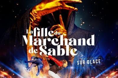 La Fille Du Marchand De Sable Sur Glace  Troyes