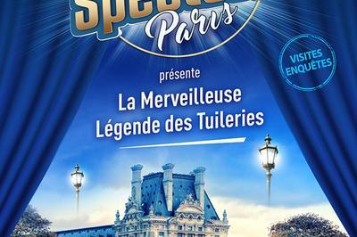 La Lgende Des Tuileries - Visite-enqute  Paris 2019 au 1er novembre 2020  Paris 1er