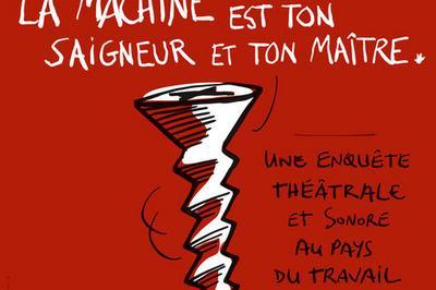 La Machine Est Ton Saigneur et Ton Matre  Chalon sur Saone