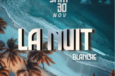 La Nuit Blanche  Riviere Pilote