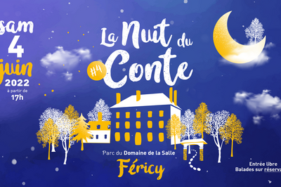 La Nuit du Conte - 4ème édition à Fericy