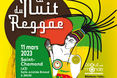 La Nuit du Reggae  Saint Chamond
