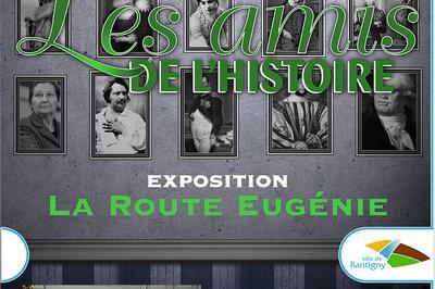 La Route Eugénie à Rantigny