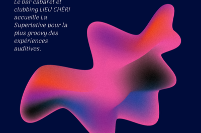 La superlative  Bordeaux