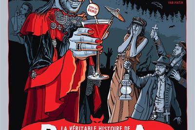 La véritable histoire de Dracula à Villebarou