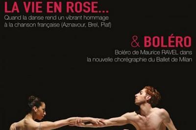 La Vie En Rose - Bolero à Marseille