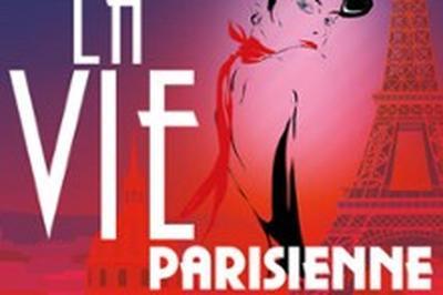 La Vie Parisienne  Dijon