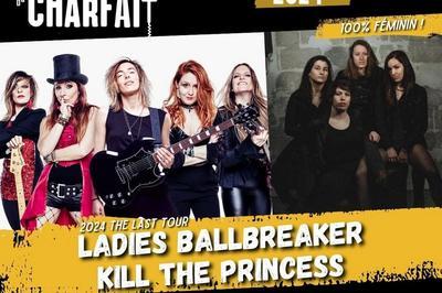 100% fminin, Ladies Ballbreaker et Kill the Princess  Saint Paul en Pareds