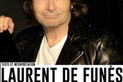 Laurent de Funs dans Lui c'est lui, moi c'est moi  Arras