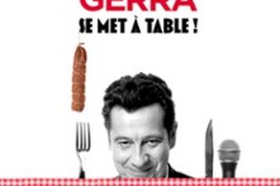 Laurent Gerra, Se Met  Table  Lons le Saunier
