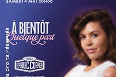 Laurie Peret, a bientt quelque part  Thionville