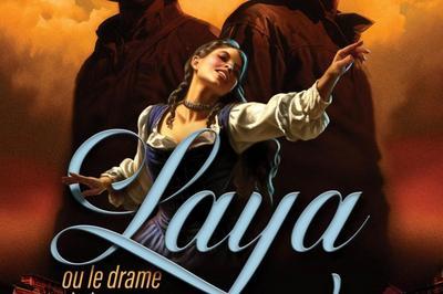 Laya ou le drame de la vengeance  Avignon